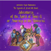 The Legends of Great Silk Road: Adventures of the Spirit of Time-3